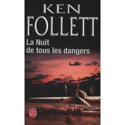 La Nuit de tous les dangers, Ken Follett