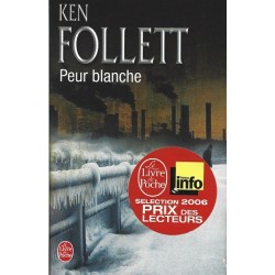 Peur blanche, Ken Follett