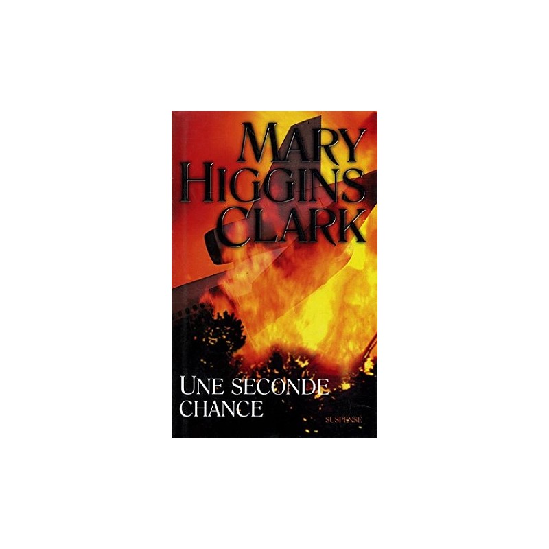 Une seconde chance, Mary Higgins Clark