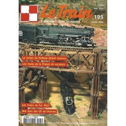 Le Train Revue N° 195 Juillet 2004