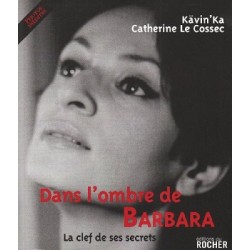 Dans l'ombre de Barbara - La clef de ses secrets