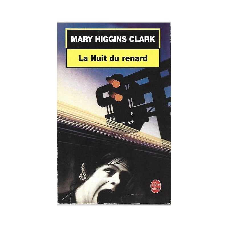 La nuit du renard, Mary Higgins Clark, Le Livre de Poche Editions, La Foire au Livre Occasion