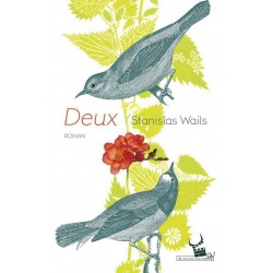 Deux - Stanislas Wails - Livre Neuf