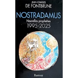 Nostradamus, nouvelles prophéties 1995-2025 - Livre Occasion