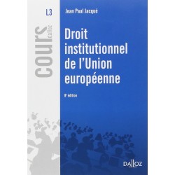 Droit Institutionnel de l'Union Européenne 8ème Edition de Jean Paul Jacqué, Livre Occasion