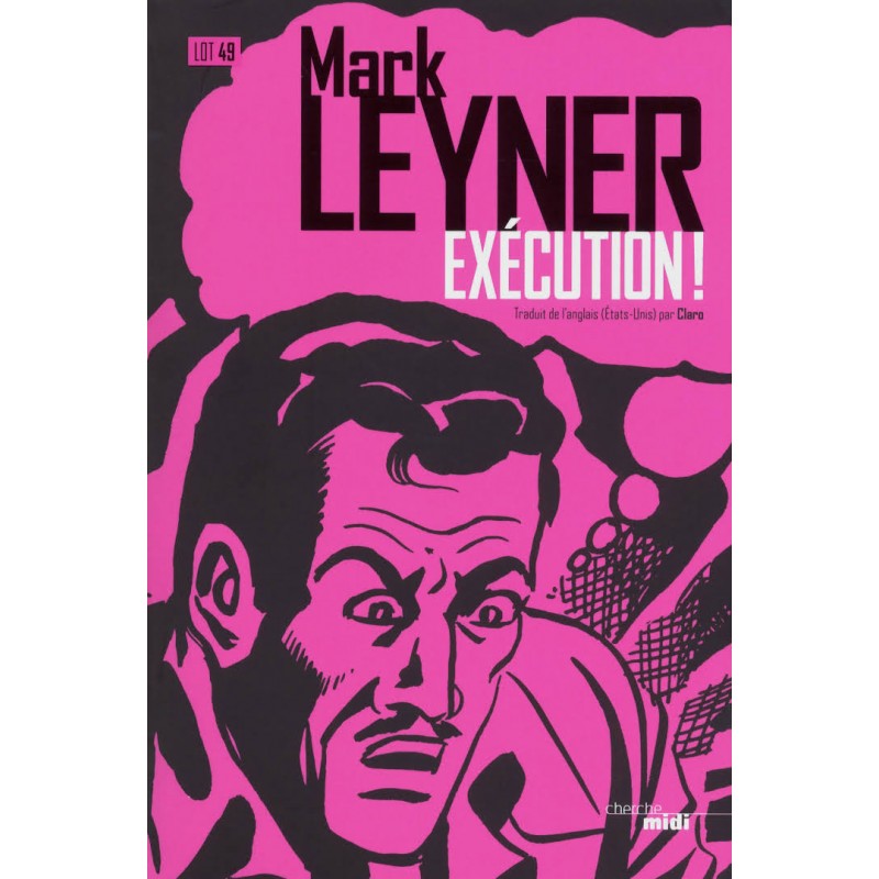 Exécution ! de Mark LEYNER, Livre Neuf