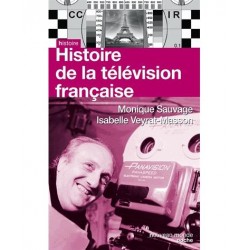 Histoire de la télévision française - De 1935 à nos jours - Monique Sauvage, Isabelle Veyrat-Masson - Livre Neuf