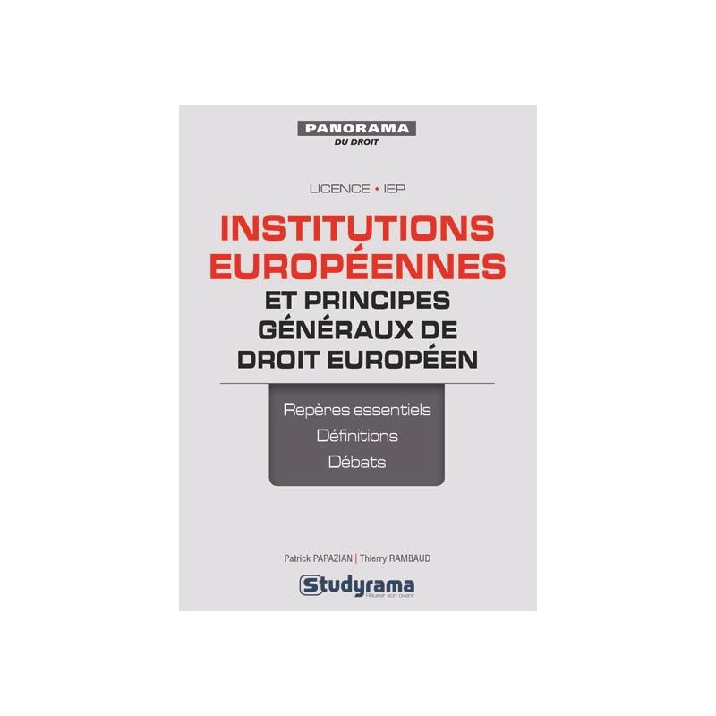 Institutions Europeennes Principes Generaux Droit Europeen, Thierry Rambaud, Patrick Papazian, Livre Occasion