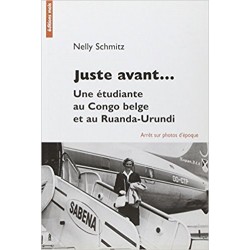 Juste avant une étudiante au Congo belge et au Ruanda-Urundi, Livre Neuf